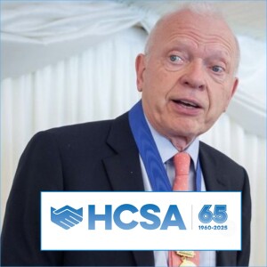 HCSA 65th Anniversary Special with Lord Hunt of Kings Heath