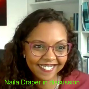 Naila Draper in Discussion