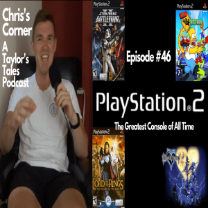 Chris's Corner Episode #46 The Greatest Console of All Time! The PS2