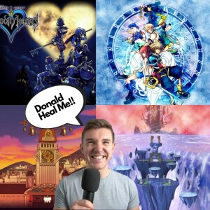 Chris’s Corner Episode #123 Kingdom Hearts 1 & 2 Are Video Game Paradise
