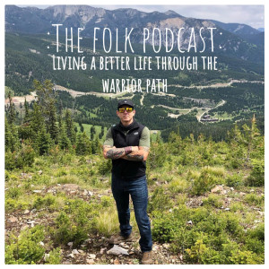 Episode 12: Living a better life through the Warrior Path