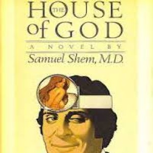 Episode 5: The House of God