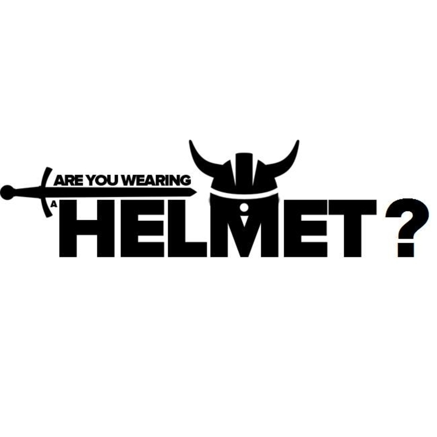 Are You Wearing A Helmet? -Intro Trailer