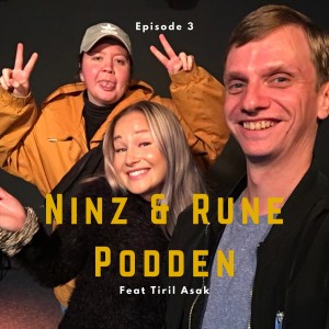 Ninz & Rune Podden feat Tiril Asak