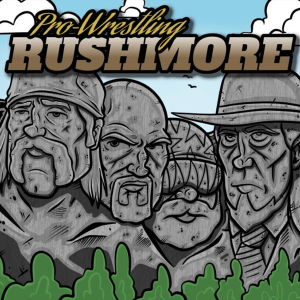 Pro Wrestling Rushmore Episode: 1 - The Mount Rushmore of WWF/E