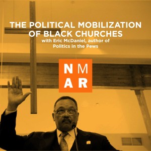 The Political Mobilization of Black Churches