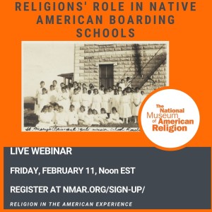 Religions’ Role in Native American Boarding Schools