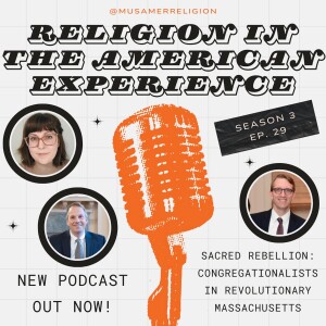 Sacred Rebellion: Congregationalists in Revolutionary Massachusetts