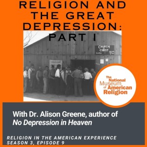 Religion and the Great Depression, Part I