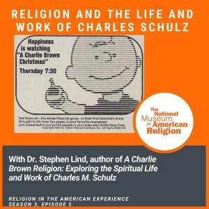 Religion and the Life and Work of Charles Schulz