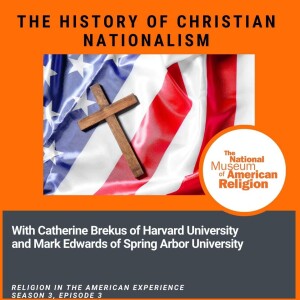 The History of Christian Nationalism