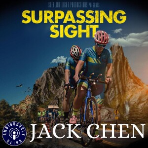 Surpassing Sight with Jack Chen