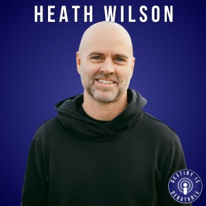 Less Screen Time and More Real Life with Heath Wilson and Aro