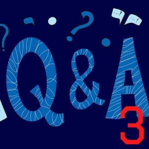 Q&A Three