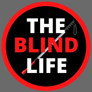 The Blind Life