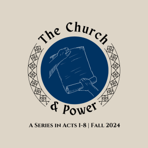 The Church & Power | Acts 8:4-25