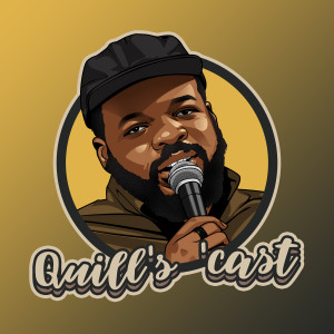 Quill's 'cast ep. 7: Importance of Choice