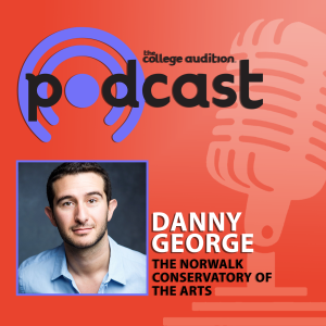 The Norwalk Conservatory of the Arts, 2-Year Conservatory with Danny George