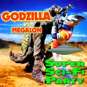 Party with Godzilla vs. Megalon