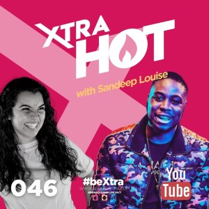 046 - Affinity Xtra Hot with Sandeep Louise