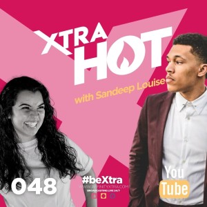 048  - Affinity Xtra Hot with Sandeep Louise