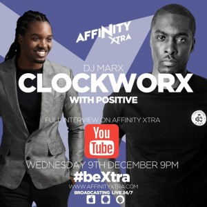 Clockworx 012 by DJ Marx Interview with Positive #beXtra