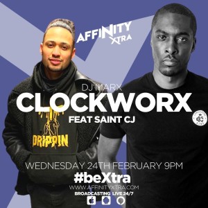 Clockworx 025 by DJ Marx Interview with Saint CJ  #beXtra