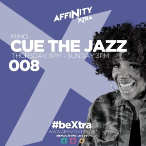 Cue The Jazz with Mimo 8