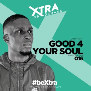 Good 4 Your Soul 016 by DJ Haych
