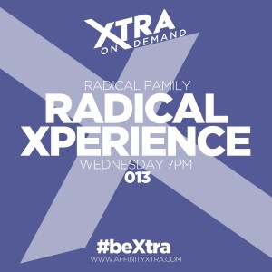 Radical Xperience 013 by Radical Family