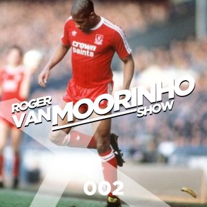 002 Roger Van Moorinho Show “The real glory hunters!”