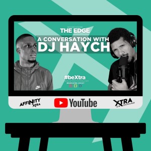 The Edge 63 - A Conversation with DJ Haych