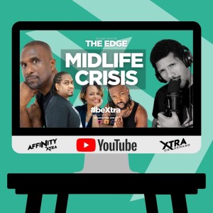 The Edge 75 - Midlife Crisis
