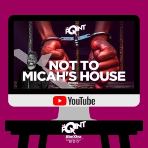 The Point - Not to Micah’s House