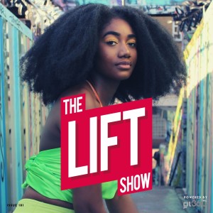 #TheLiftShow 181 - A Definition for UK Gospel Music