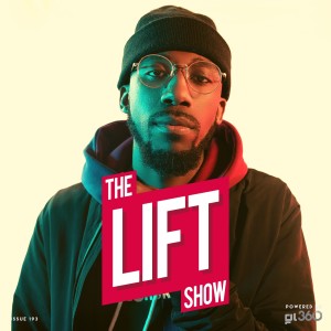#TheLiftShow 193 - Playing the best of Urban Gospel Music 2021 #BeXtra