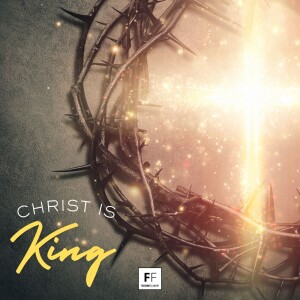Christ Is King