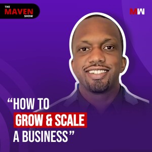 How To Grow & Scale A Business With Aziz Shabazz | S1 EP46