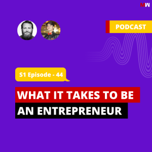 What It Takes To Be An Entrepreneur With Travis Rosbach | S1 EP44