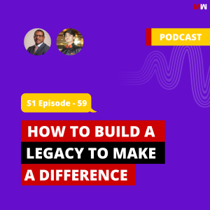 How To Build A Legacy To Make A Difference With Barron J. Damon | S1 EP59