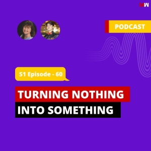 Turning Nothing Into Something With M.K. (Kathy) McDaniel | S1 EP60