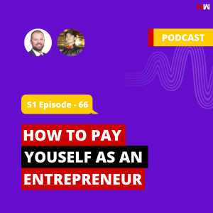 How To Pay Yourself As An Entrepreneur With Grant Bledsoe | S1 EP66