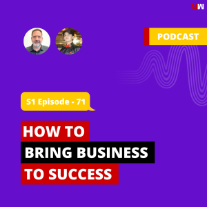 How To Bring Business To Success With Adrian Newman | S1 EP71