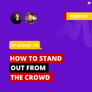 How To Stand Out From The Crowd With Tracey Watts Cirino | S1 EP73