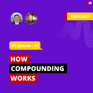How Compounding Works With Joe Forish | S1 EP83