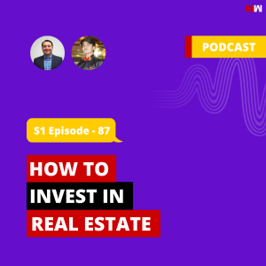 How To Invest In Real Estate With Charles Carillo | S1 EP87