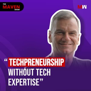 How To Be A Successful Tech Entrepreneur Without Technical Knowledge With Charles Fry | S1 EP20