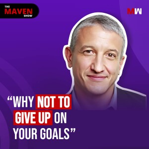 Why Not To Give Up On Your Goals With Chris Joyce | S1 EP55