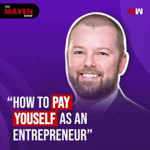 How To Pay Yourself As An Entrepreneur With Grant Bledsoe | S1 EP66