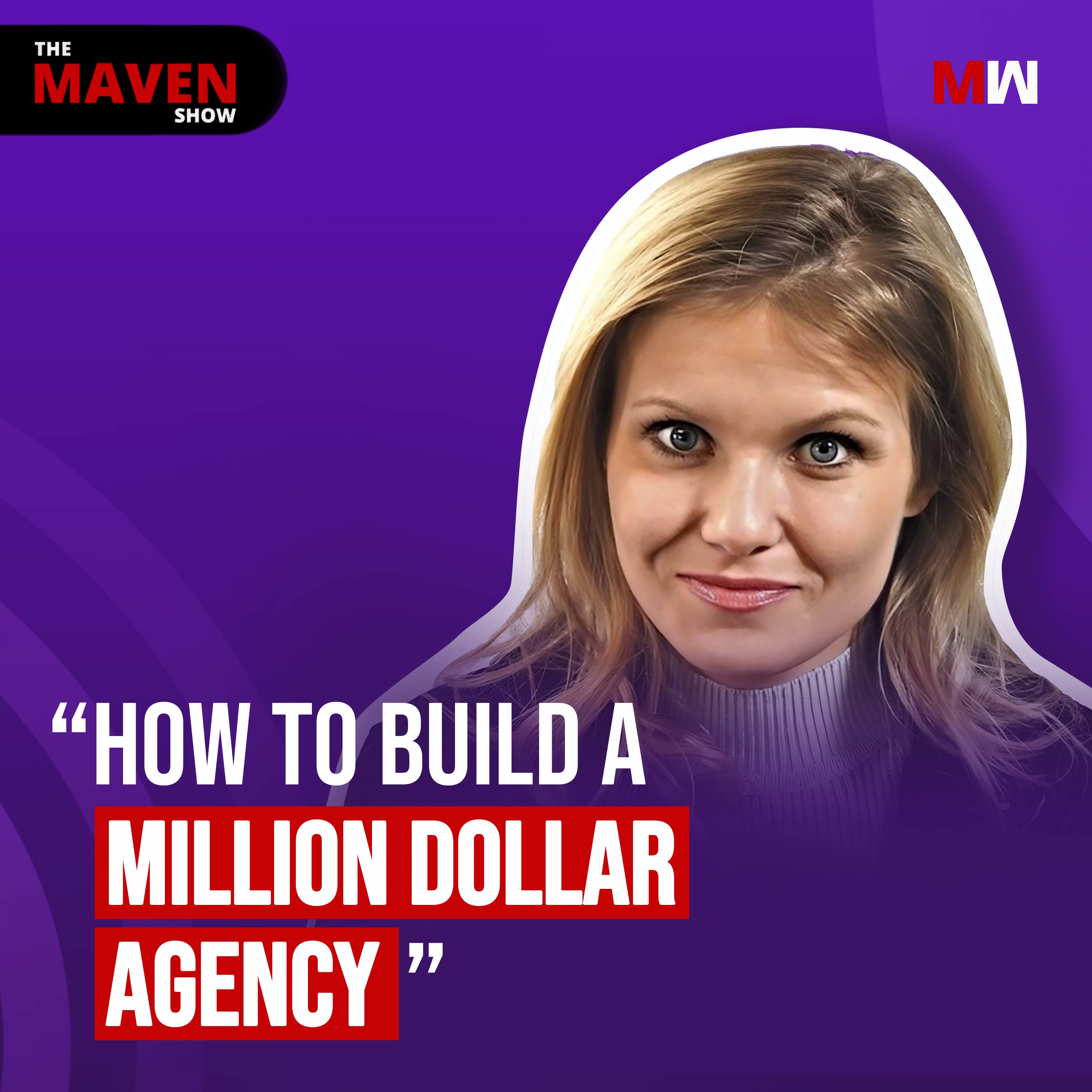 The Maven Show